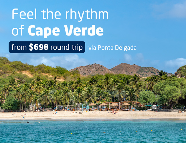 Feel the rhythm of Cape Verde from $698 round trip via Ponta Delgada